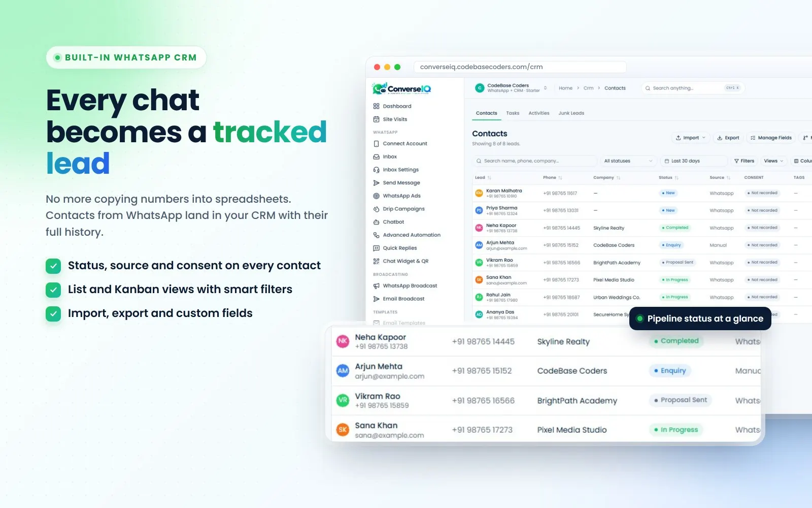 ConverseIQ WhatsApp CRM contacts table with lead status, source and consent (sample data)